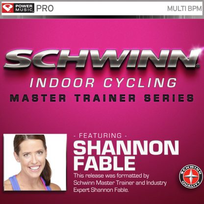 1-CD Schwinn Indoor Cycling Master Trainer feat. Shannon Fable - Power Music