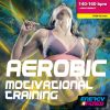 1-CD Aerobic Motivational Training – Energy 4 Fitness