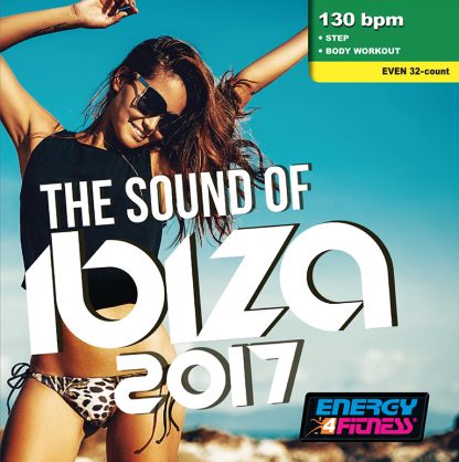 1-CD The Sounds of Ibiza 2017 (130) – Energy 4 Fitness