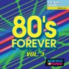 1-CD 80’s Forever Vol. 3 – Energy 4 Fitness