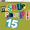 1-CD MashUp Party! Vol. 15 – Power Music